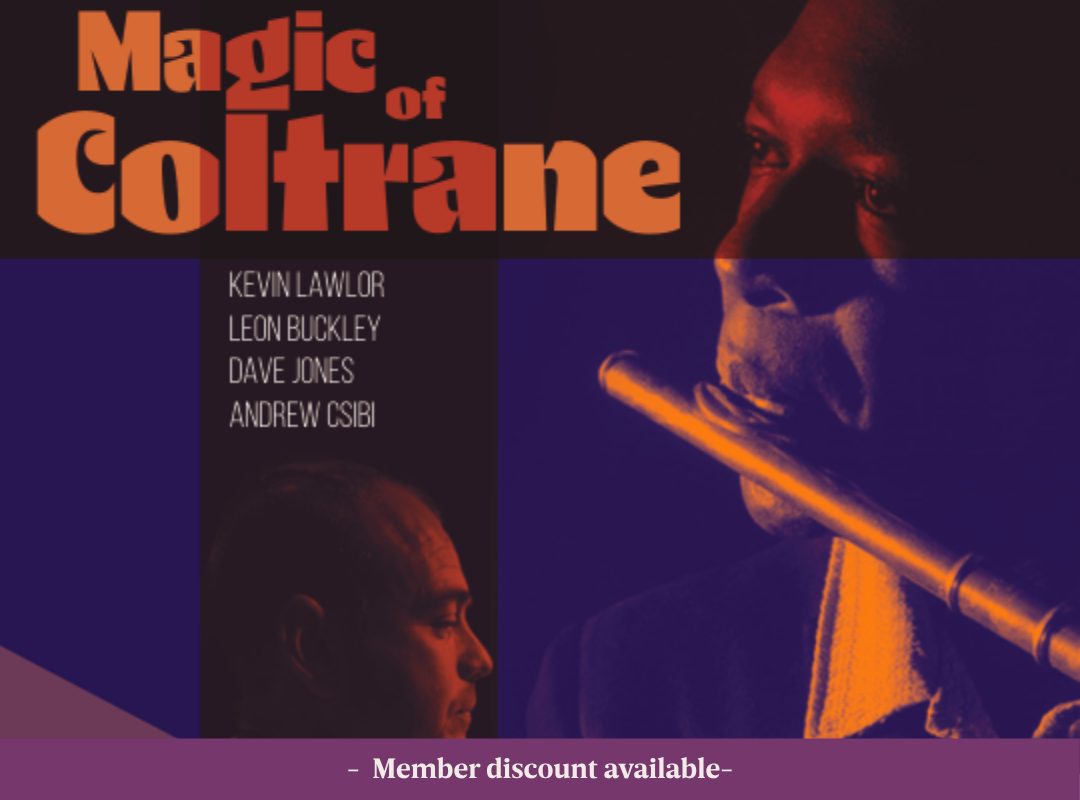 Magic of Coltrane – Meridian Pic