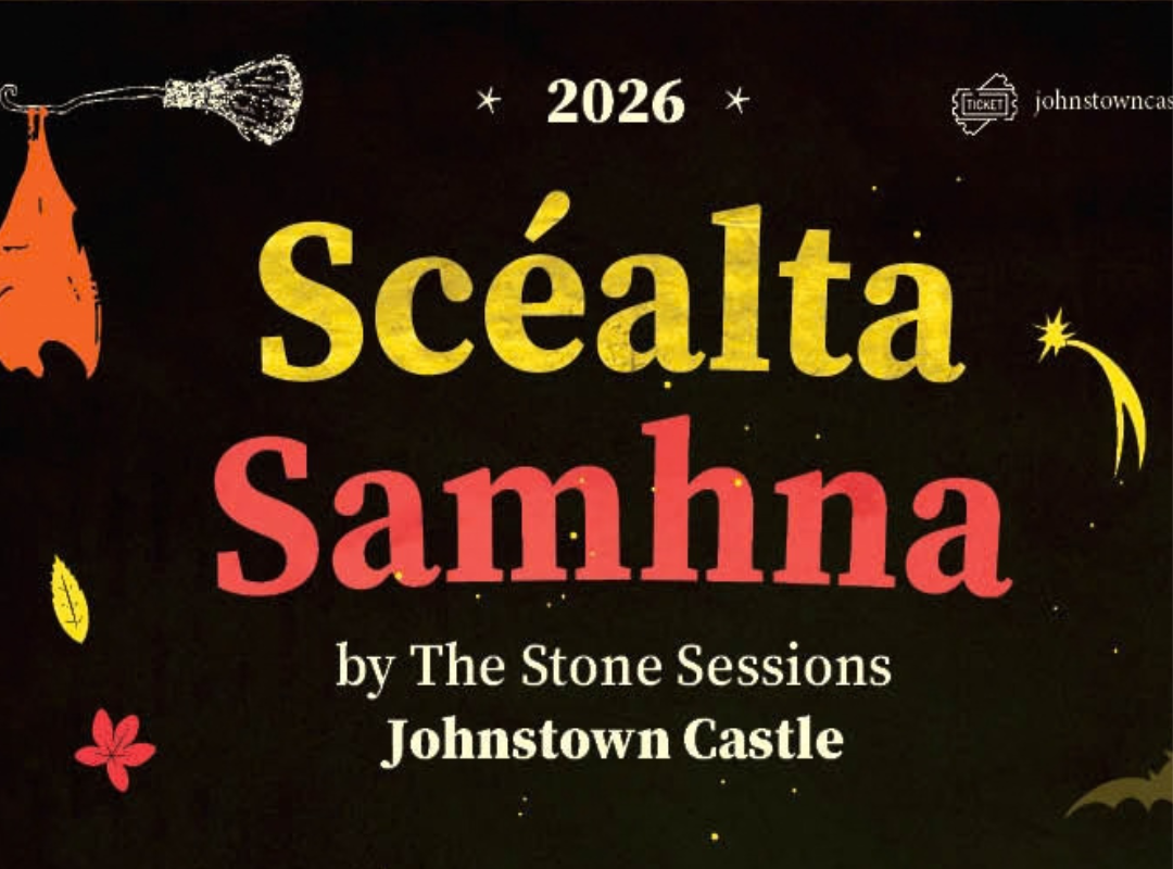 Text: Scéalta Samhna by The Stone Sessions in Johnstown Castle. Black background with yellow and red font